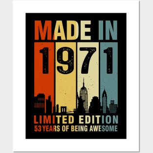 Made In 1971 53rd Birthday 53 Years Old Posters and Art